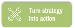 turn strategy into action